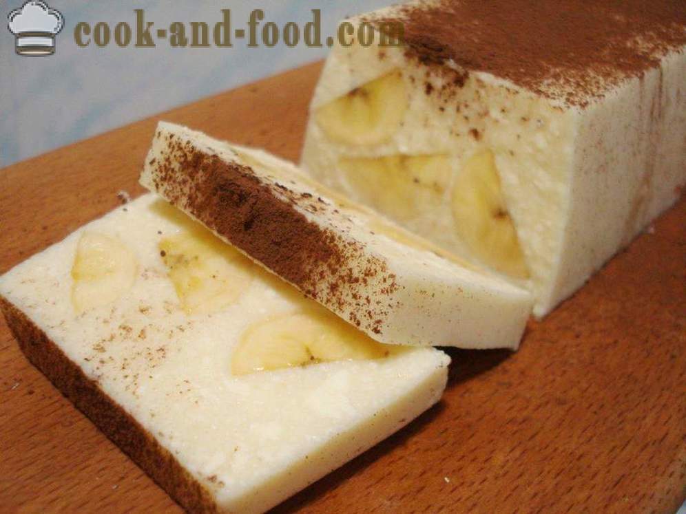 Curd desert s želatine i banana bez pečenja - Kako kuhati sira desert sa želatinom, korak po korak recept fotografijama