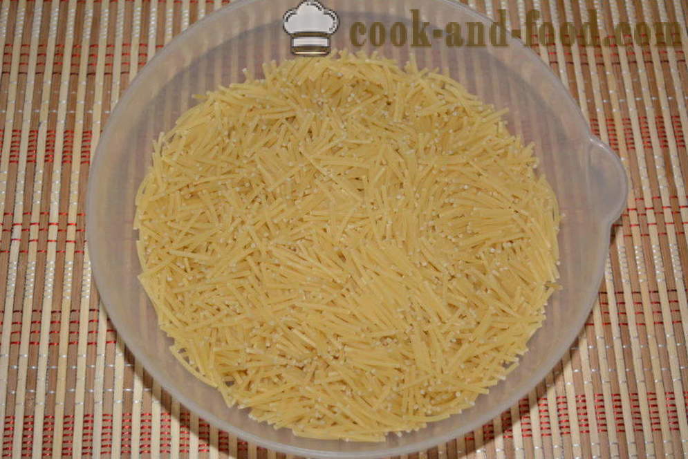 Kako kuhati tjesteninu za ukras - kako kuhati tjesteninu da se zaglavi zajedno, korak po korak recept fotografijama